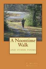 A Noontime Walk: Major & Minor, Modes, Dominant 7th, Pentatonic & Ethnic, Dimin