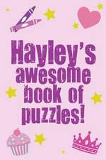 Hayley's Awesome Book of Puzzles!