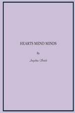 Hearts Mend Minds