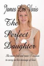 The Perfect Daughter