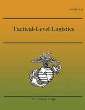 Tactical-Level Logistics