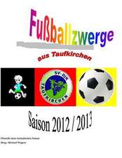 Fussballzwerge Aus Taufkirchen