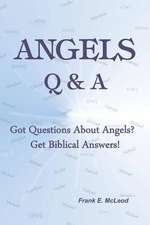 Angels - Q & A!