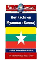 Key Facts on Myanmar (Burma)