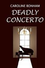 Deadly Concerto