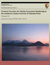 Protocol Narrative for Marine Ecosystem Monitoring in the Southwest Alaska Network of National Parks