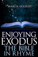 Enjoying Exodus