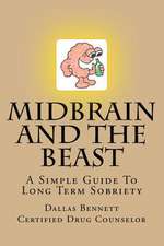 Midbrain and the Beast