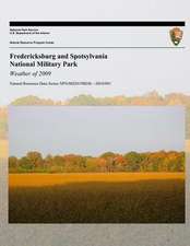 Fredericksburg and Spotsylvania National Military Park Weather of 2009