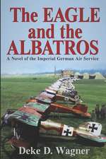 The Eagle and the Albatros