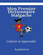 Mon Premier Dictionnaire Malgache