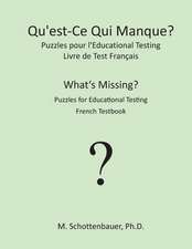 Qu'est-Ce Qui Manque? Puzzles Pour L'Educational Testing