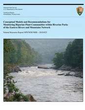 Conceptual Models and Recommendations for Monitoring Riparian Plant Communities