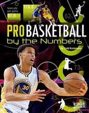 Pro Basketball by the Numbers