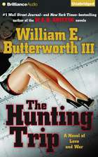 The Hunting Trip: A Novel of Love and War