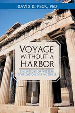 Voyage Without a Harbor