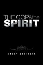 The Cop and the Spirit