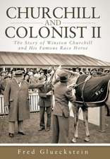 Churchill and Colonist II