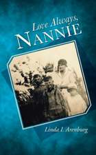 Love Always, Nannie