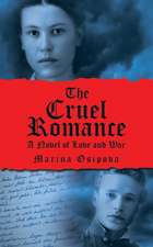 The Cruel Romance