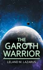 The Garoth Warrior