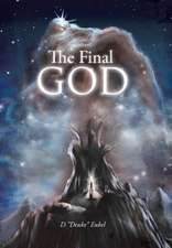 The Final GOD