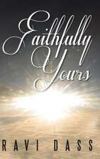 Faithfully Yours