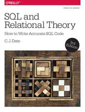 SQL and Relational Theory, 3e