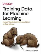 Training Data for Machine Learning: Human Supervision from Annotation to Data Science