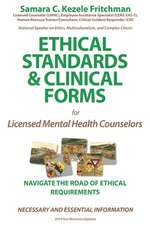 Ethical Standards & Clinical Forms