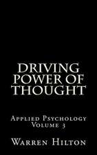 Driving Power of Thought