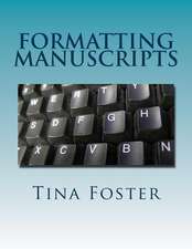 Formatting Manuscripts