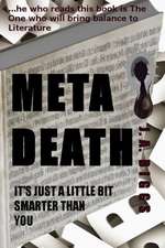 Metadeath