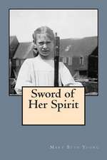 Sword of Her Spirit