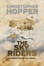 The Sky Riders