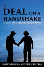 A Deal on a Handshake