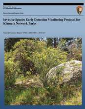 Invasive Species Early Detection Monitoring Protocol for Klamath Network Parks