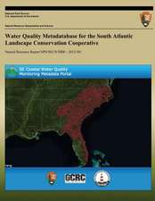 Water Quality Metadatabase for the South Atlantic Landscape Conservation Cooperative