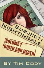 Subject Nightingale, Volume 1