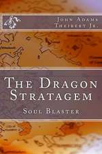 The Dragon Stratagem