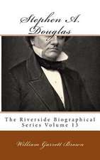 Stephen A. Douglas