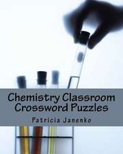 Chemistry Classroom Crossword Puzzles