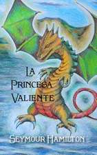 La Princesa Valiente