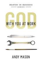 God with You at Work