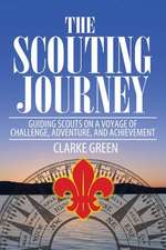 The Scouting Journey