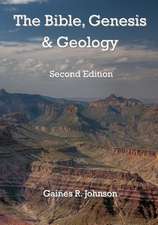 The Bible, Genesis & Geology