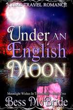 Under an English Moon