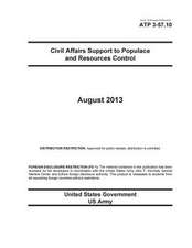 Army Techniques Publication Atp 3-57.10 Civil Affairs Support to Populace and Resources Control August 2013