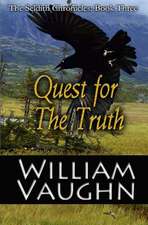 Quest for the Truth