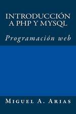 Introduccion a PHP y MySQL